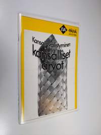 Kansainvälistyminen ja kansalliset arvot : alustukset : EVA-päivä 1984, 24101984