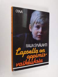 Lapsella on oppimisvaikeuksia (ERINOMAINEN)