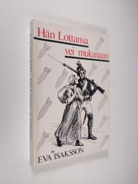 Hän Lottansa vei mukanaan