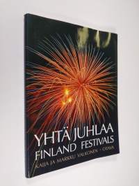 Yhtä juhlaa : Finland Festivals