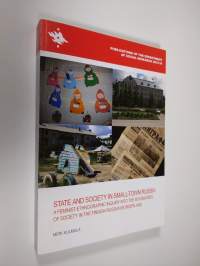 State and society in small-town Russia