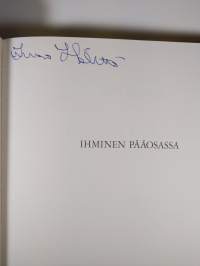 Ihminen pääosassa : valokuvia suomalaisista (signeerattu)