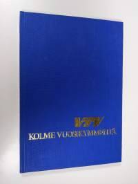 VTY : kolme vuosikymmentä