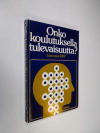 Onko koulutuksella tulevaisuutta : yhteiskunnallisen ja koulutuksellisen eriarvoisuuden yhteys poliittis-taloudellisiin tekijöihin Euroopassa