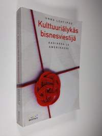 Kulttuuriälykäs bisnesviestijä Aasiassa ja Amerikassa