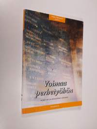 Voimaa perhetyöhön : arjen tuki ja ammatilliset verkostot
