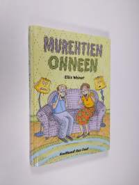 Murehtien onneen