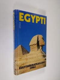 Egypti : kulttuurimatkailijan opas (UUSI)