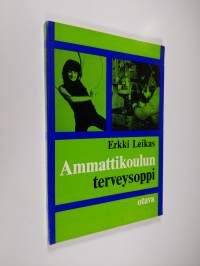 Ammattikoulun terveysoppi