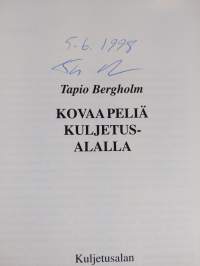 Kovaa peliä kuljetusalalla 2, Kuljetusalan ammattiyhdistystoiminta vuosina 1925-1960 (signeerattu)