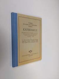 Suomen evankelis-luterilaisen kirkon katekismus (1955)
