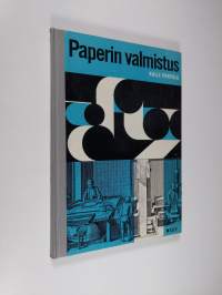 Paperin valmistus