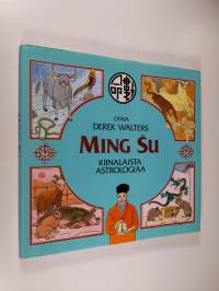 Ming su : kiinalaista astrologiaa