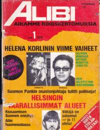 Alibi 1979 N:o 1 - Helena Korlinin viimeiset hetket, Hesassa 2 ryöstöä päivässä, Vaarallinen naisvanki paossa, Kolumbian huumesota, Elävänä Stutthofista Suomeen