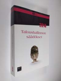 Taloushallinnon säädökset 2014
