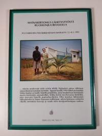 Tarhuri Keniassa : matkakertomus lähetystyöstä ruohonjuuritasolla : puutarhurin päiväkirja Kenian matkalta 7.2.-8.3.1995