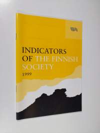Indicators of the Finnish society 1999