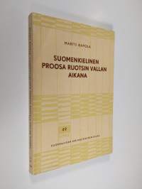 Suomenkielinen proosa Ruotsin vallan aikana