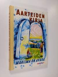 Aarteiden kirja 4 : Maailma on avara