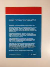 Onko tupolla tulevaisuutta?