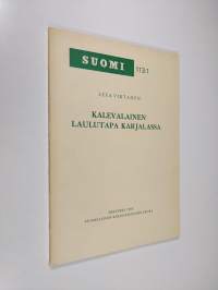 Kalevalainen laulutapa Karjalassa