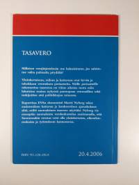 Tasavero : yksinkertainen, oikeudenmukainen ja kasvua tukeva verojärjestelmä