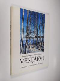 Vesijärvi : luontoa, tutkimusta, maisemia