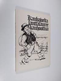 Kauhajoelta lanttalauree kauhoottua