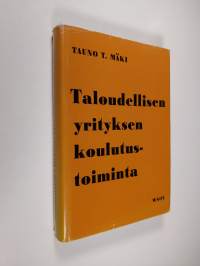 Taloudellisen yrityksen koulutustoiminta