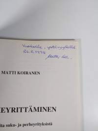 Perheyrittäminen : huomioita suku- ja perheyrityksistä (signeerattu)