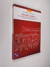 Samalta viivalta 3 : kasvatusalan valintayhteistyöhankkeen (Vakava) kirjallisen kokeen aineisto 2009