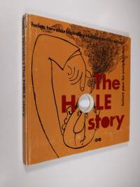 The hole story Läpinäky = Håliboken = Das Löcherbuch = Lecture pour les analphabètes