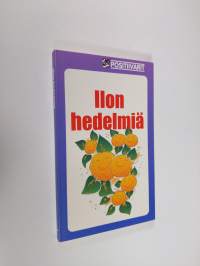 Ilon hedelmiä