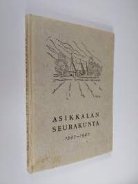 Asikkalan seurakunta 1547-1947