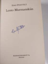 Lento Murmanskiin (signeerattu)