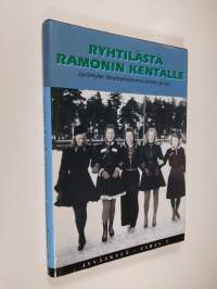 Ryhtilästä Ramonin kentälle : Jyväskylän liikuntamaisemaa ennen ja nyt