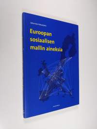 Euroopan sosiaalisen mallin aineksia