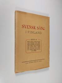 Svensk sång i Finland : ett urval ur vår nyaste svenska diktning jämte en litteraturhistorisk inledning