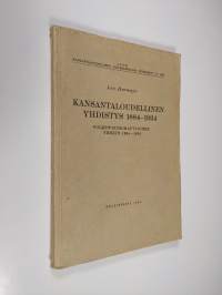 Kansantaloudellinen yhdistys 1884-1934