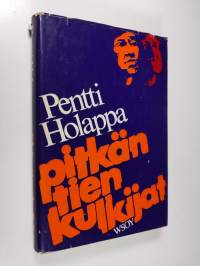 Pitkän tien kulkijat