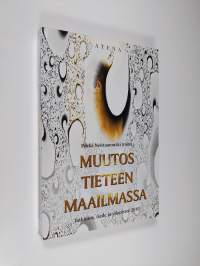 Muutos tieteen maailmassa : tutkimus, tiede ja yliopistot 2010
