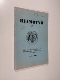 Heimotyö IV
