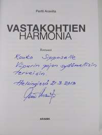 Vastakohtien harmonia : romaani (signeerattu)