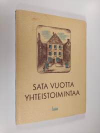 Sata vuotta yhteistoimintaa