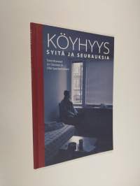 Köyhyys : syitä ja seurauksia