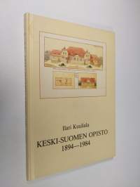 Keski-Suomen opisto 1894-1984