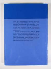 Tietoa, taitoa, asiantuntemusta 1-3 : Helsinki eurooppalaisessa kehityksessä 1875-1917