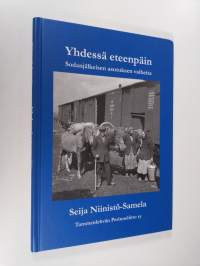 Yhdessä eteenpäin : sodanjälkeisen asutuksen vaiheita