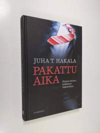 Pakattu aika : kiireen imusta hallittuun hidasteluun