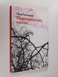 Thaimaalainen vaimo (ERINOMAINEN)